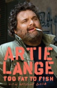 Artie Lange's 'Too Fat To Fish'
