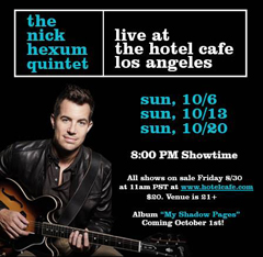 Catch Nick Hexum Live!