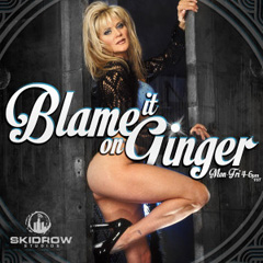 Blame It On Ginger - Pleasure your ears!