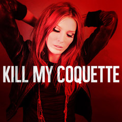 Kill My Coquette