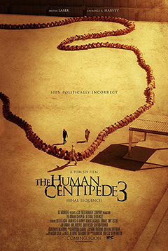 'The Human Centipede: Final Sequence'