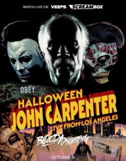 John Carpenter - The Master of Horror Is Going Live This Halloween! 🎃

The master of horror returns with “JOHN CARPENTER LIVE: HALLOWEEN FROM LOS ANGELES” — a one-night-only global livestream on Friday, October 31, 2025, at 11 PM EST / 8 PM PDT.

Experience Carpenter performing his most iconic themes with Cody Carpenter and Daniel Davies, streamed worldwide via Veeps and on Screambox for U.S. subscribers.

Details and tickets: theofficialjohncarpenter.com

#JohnCarpenter #Halloween2025 #Cineverse #BloodyDisgusting #Screambox #Veeps #HorrorCommunity #iconversusicon