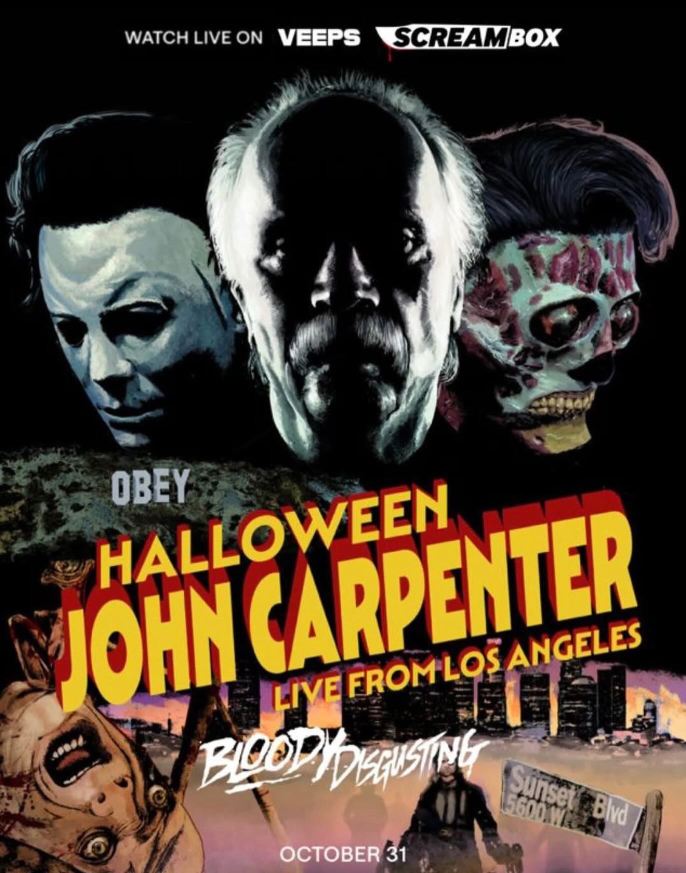 John Carpenter - The Master of Horror Is Going Live This Halloween! 🎃

The master of horror returns with “JOHN CARPENTER LIVE: HALLOWEEN FROM LOS ANGELES” — a one-night-only global livestream on Friday, October 31, 2025, at 11 PM EST / 8 PM PDT.

Experience Carpenter performing his most iconic themes with Cody Carpenter and Daniel Davies, streamed worldwide via Veeps and on Screambox for U.S. subscribers.

Details and tickets: theofficialjohncarpenter.com

#JohnCarpenter #Halloween2025 #Cineverse #BloodyDisgusting #Screambox #Veeps #HorrorCommunity #iconversusicon