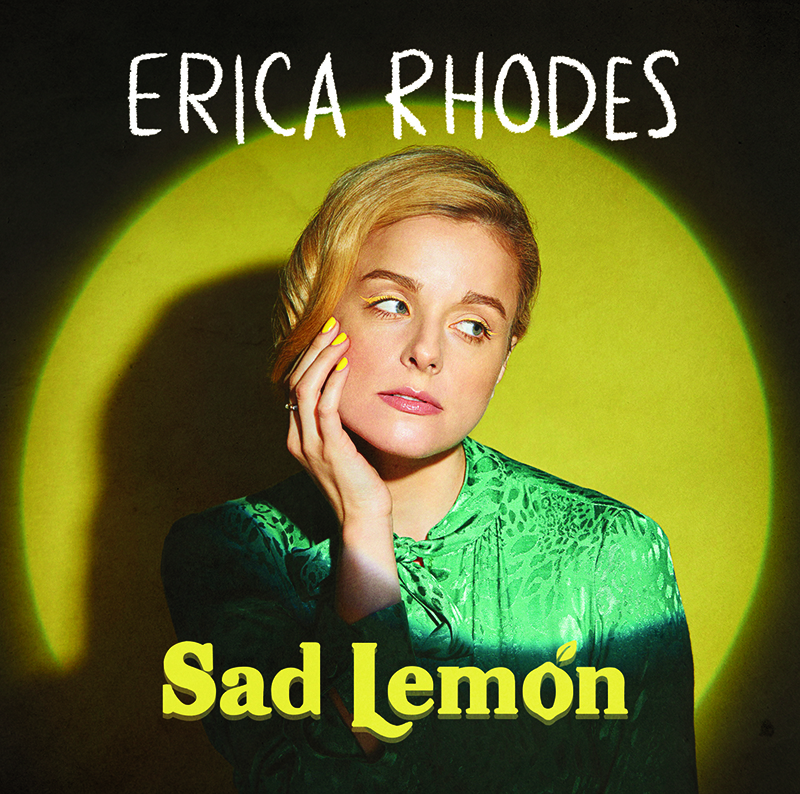 Erica Rhodes - Bad Lemon
