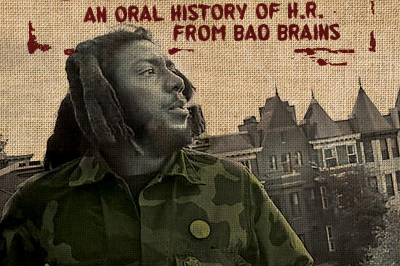 Finding Joseph I: An Oral History of H.R. from Bad Brains