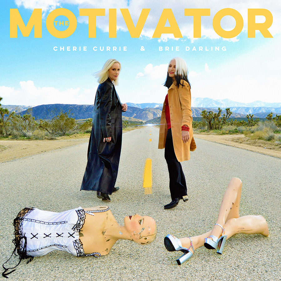 The Motivator - Cherie Currie and Brie Darling