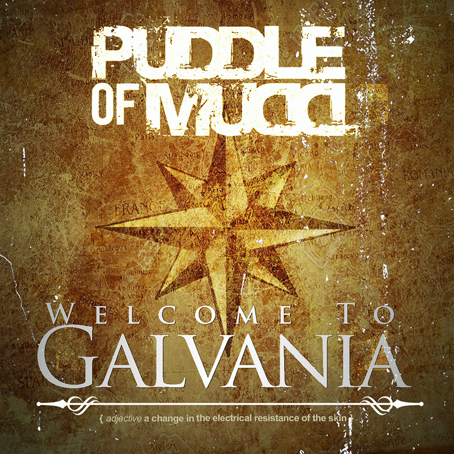 Puddle of Mudd's 'Welcome To Galvania'