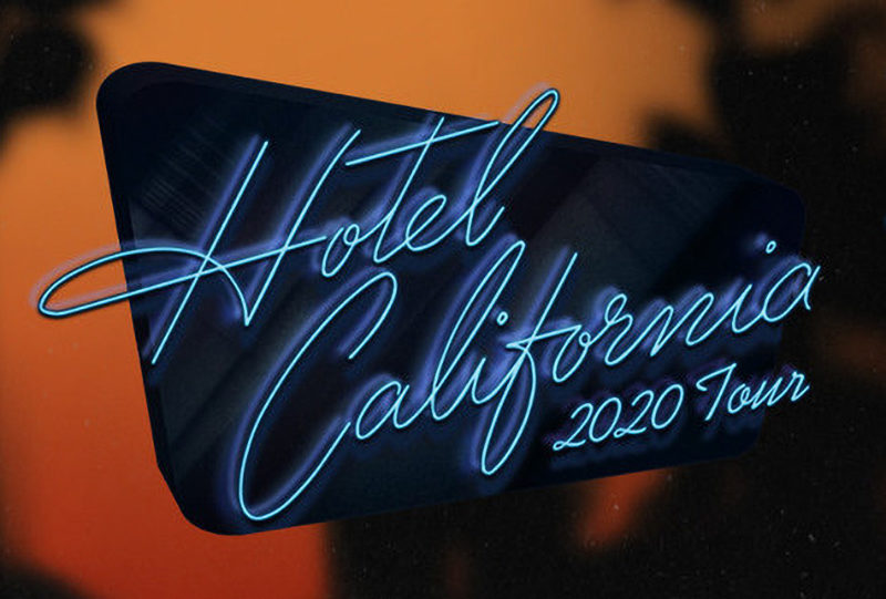 Eagles Hotel California 2020 Tour