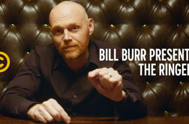 Bill Burr Presents The Ringers