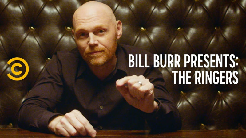 Bill Burr Presents The Ringers