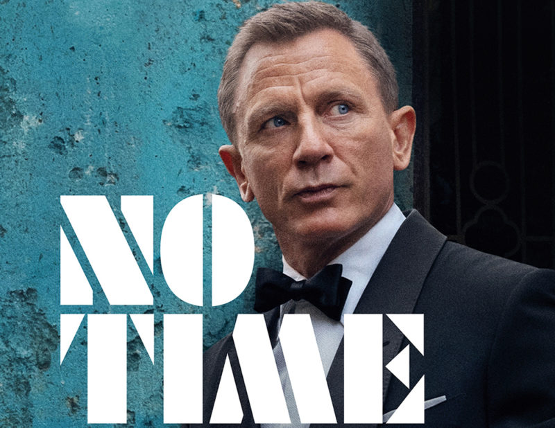 Bond 25 - No Time To Die