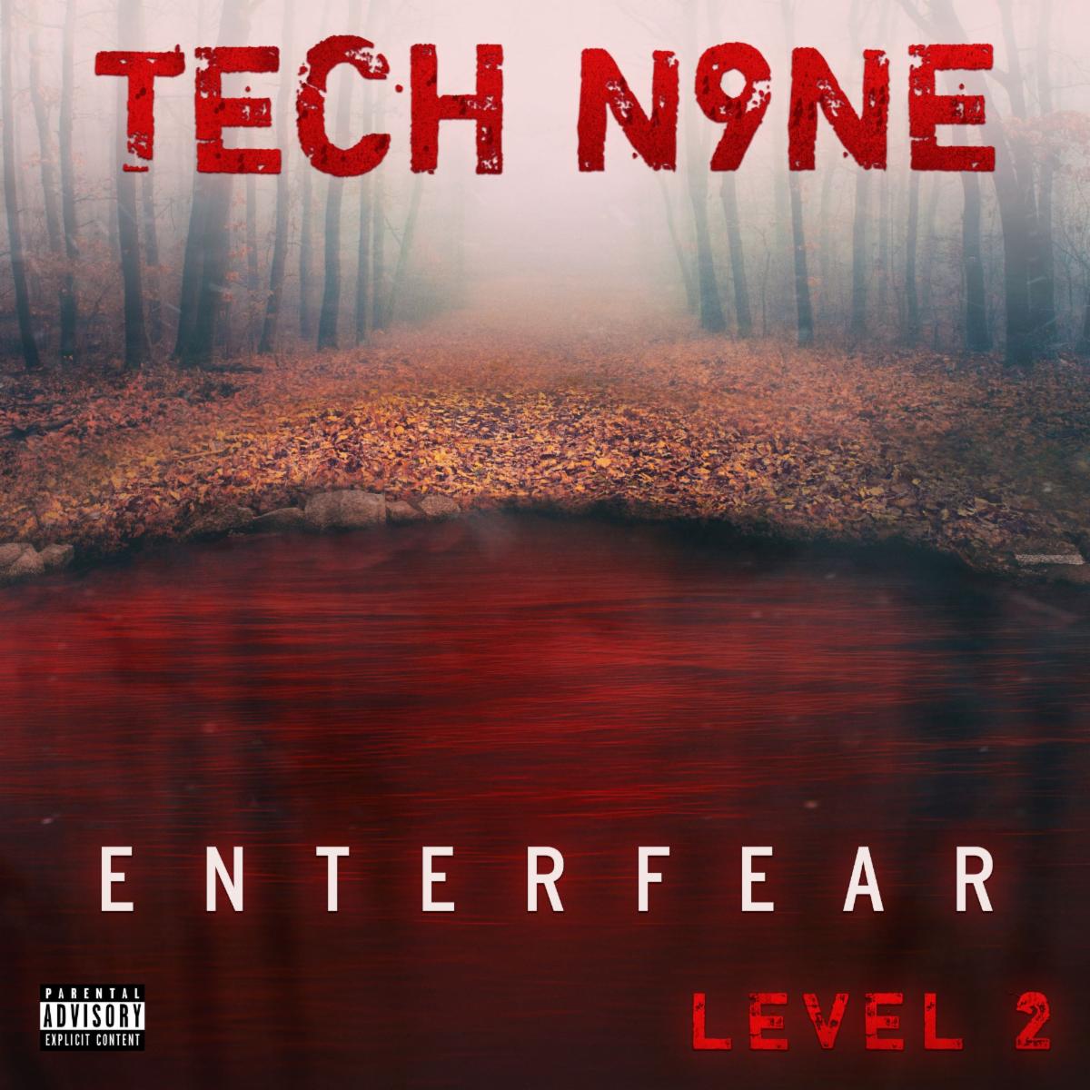 Tech Nine - Enter Fear Level 2