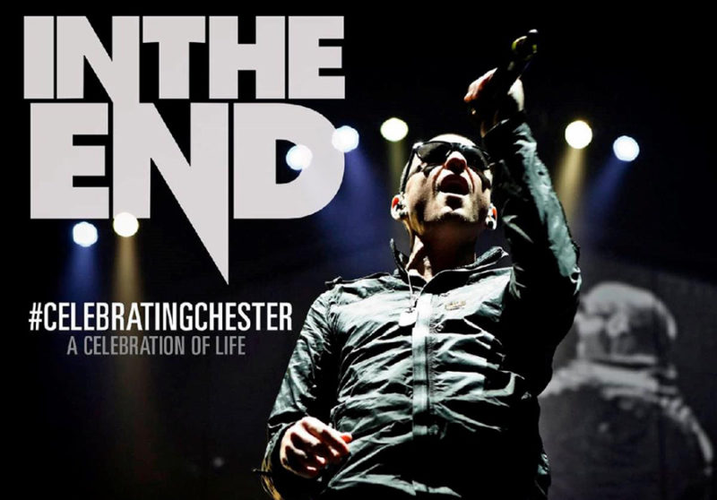 IN THE END: THE PREMIERE LINKIN PARK EXPERIENCE — Celebrating Chester- A Celebration of Life"