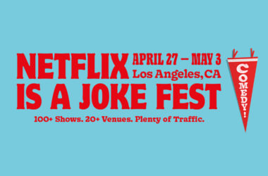 Netflix is a Joke Fest - Comedy Festival