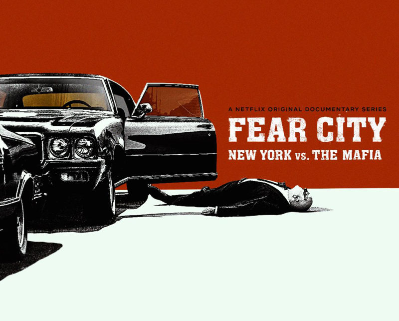 FEAR CITY: NEW YORK vs. THE MAFIA