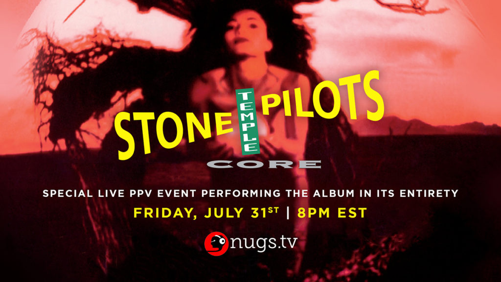 Stone Temple Pilots - Livestream Event Friday July 31 @ 5pm PST