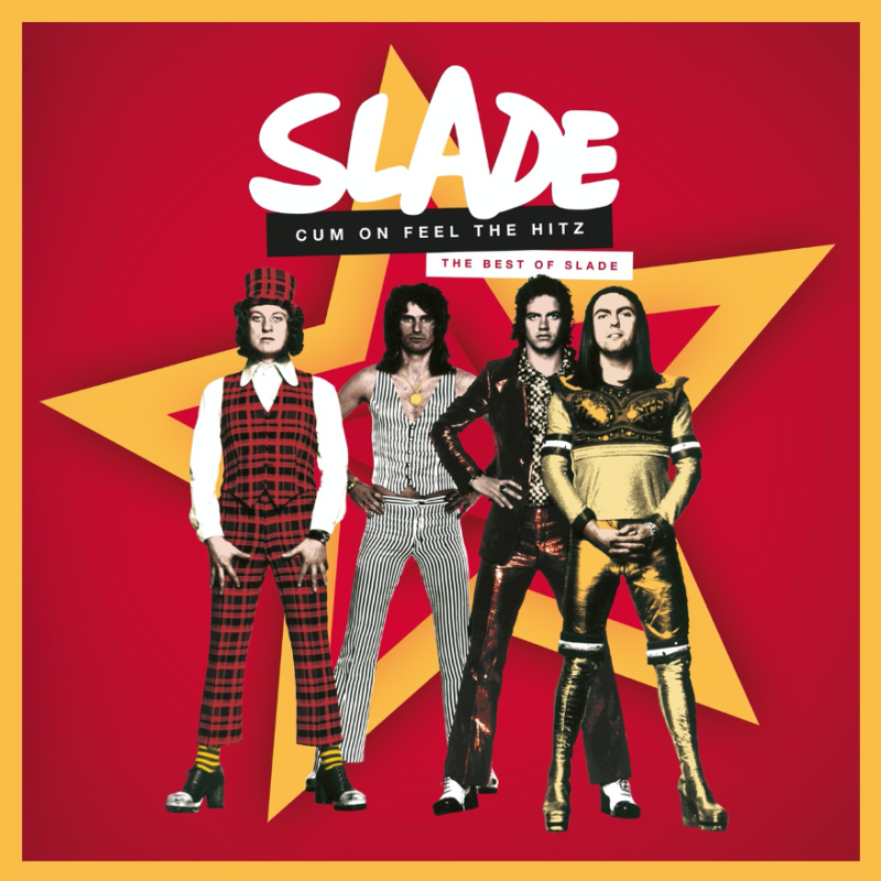 SLADE - Cum On Feel The Hitz