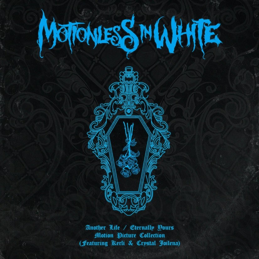 Motionless In White Release "Another Life/Eternally Yours: Motion Picture Collection" EP