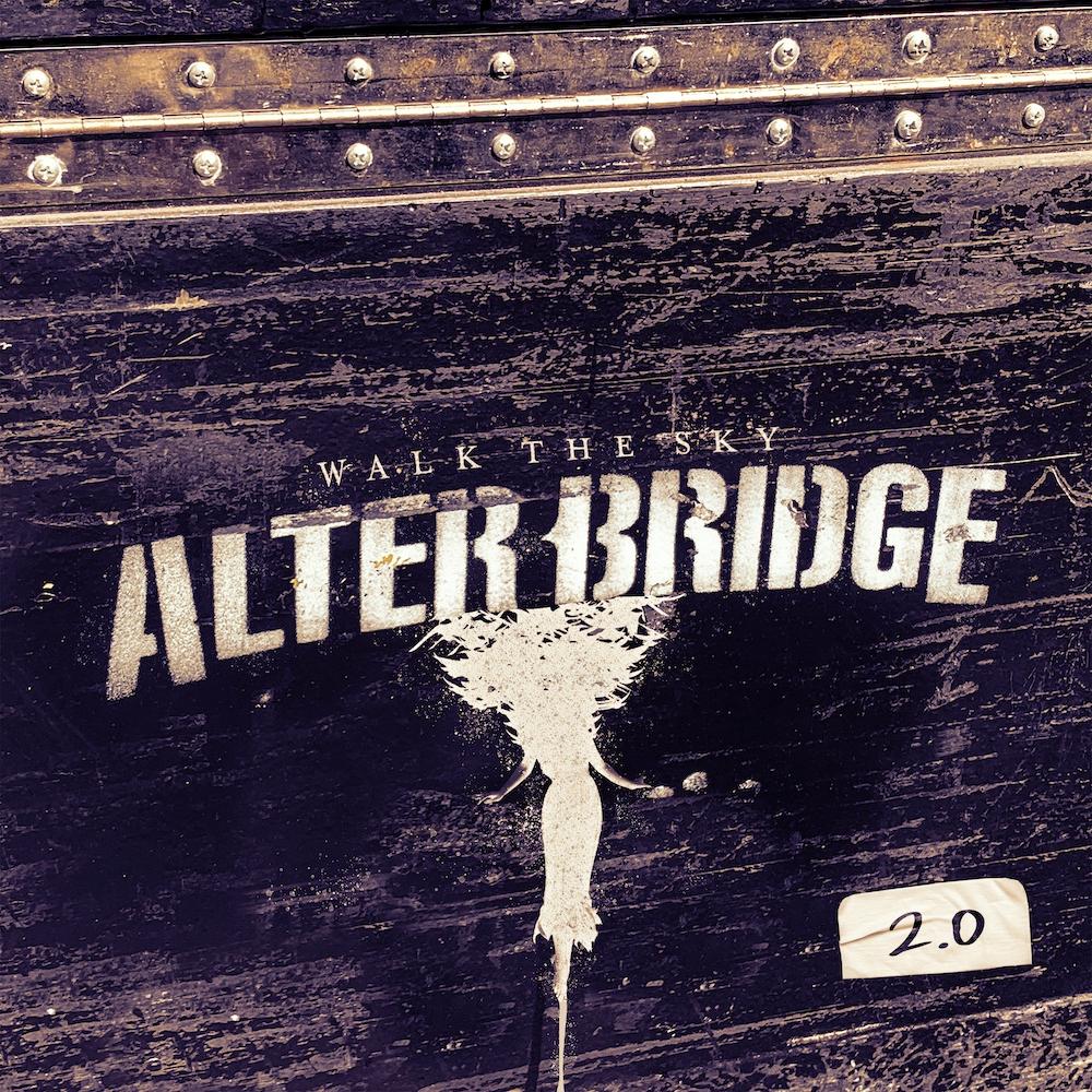 Alter Bridge - Walk The Sky 2.0 EP