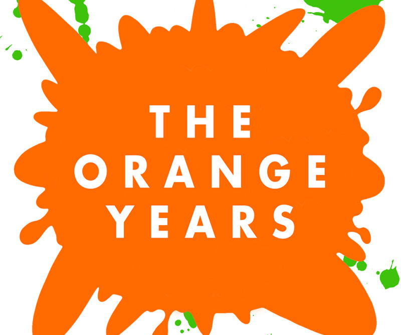 The Orange Years: The Nickelodeon Story