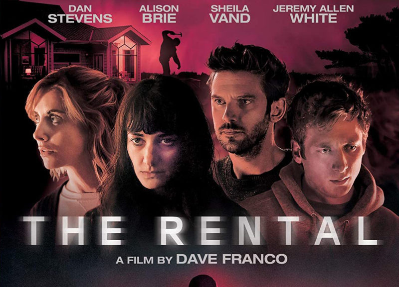 Dave Franco's The Rental