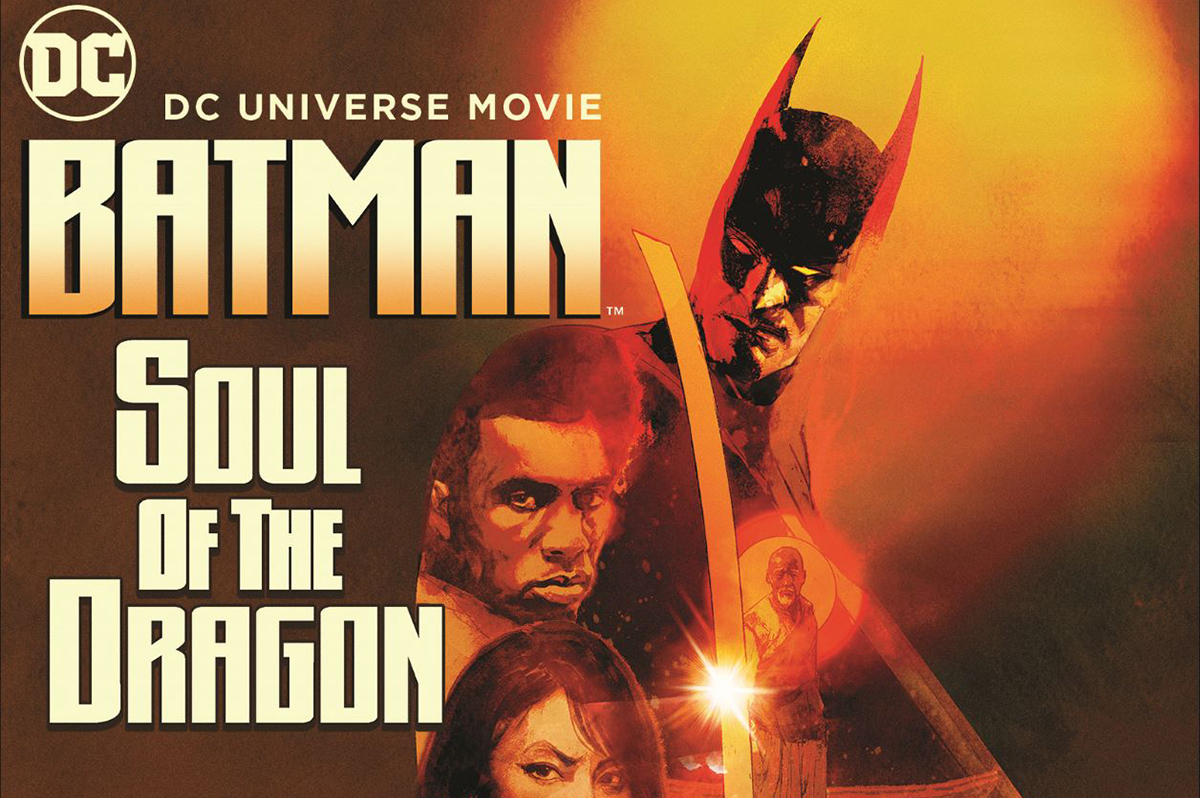 JUSTICE SOCIETY World War II & BATMAN Soul of The Dragon 4K Ultra
