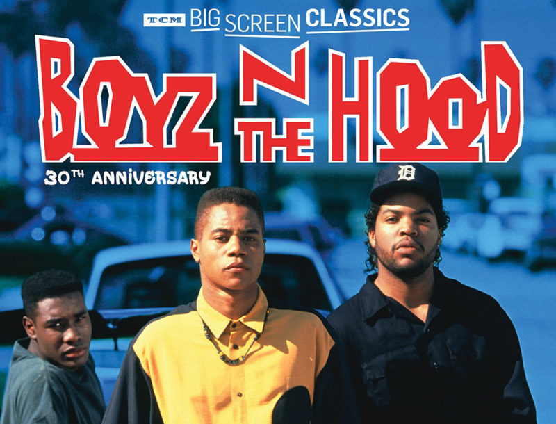 Boyz n the Hood 30th Anniversary