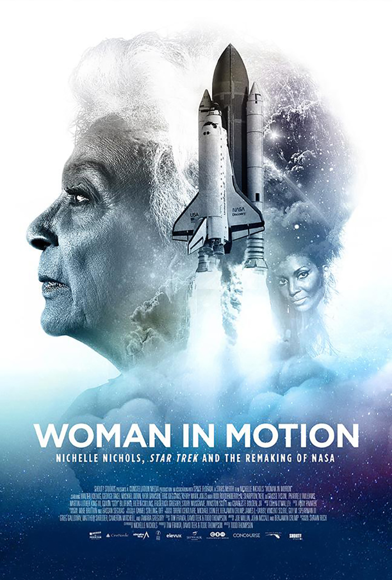 Woman in Motion: Nichelle Nichols, Star Trek and the Remaking of NASA