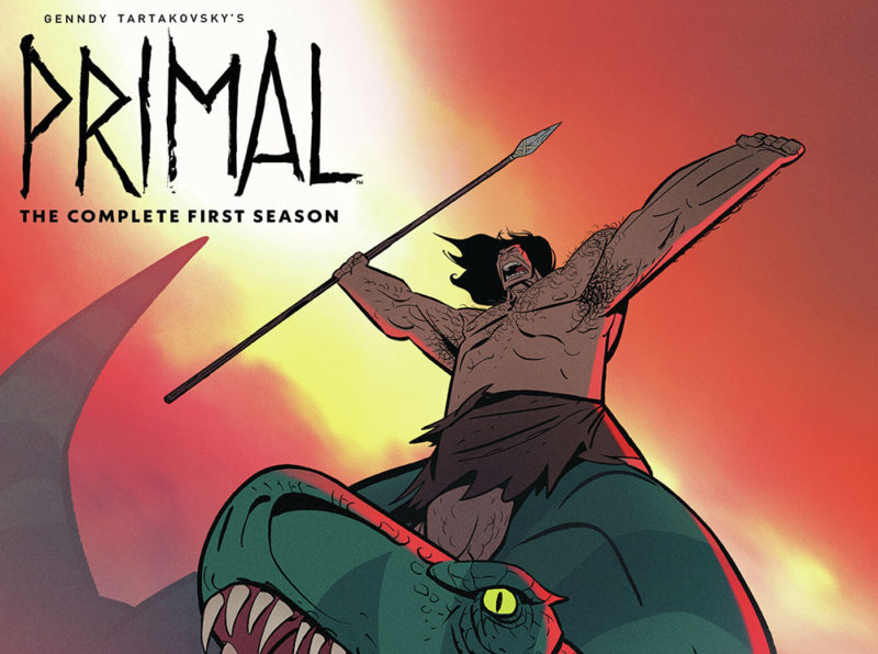 Genndy Tartakovsky's Primal: The Complete First Season on Blu-ray