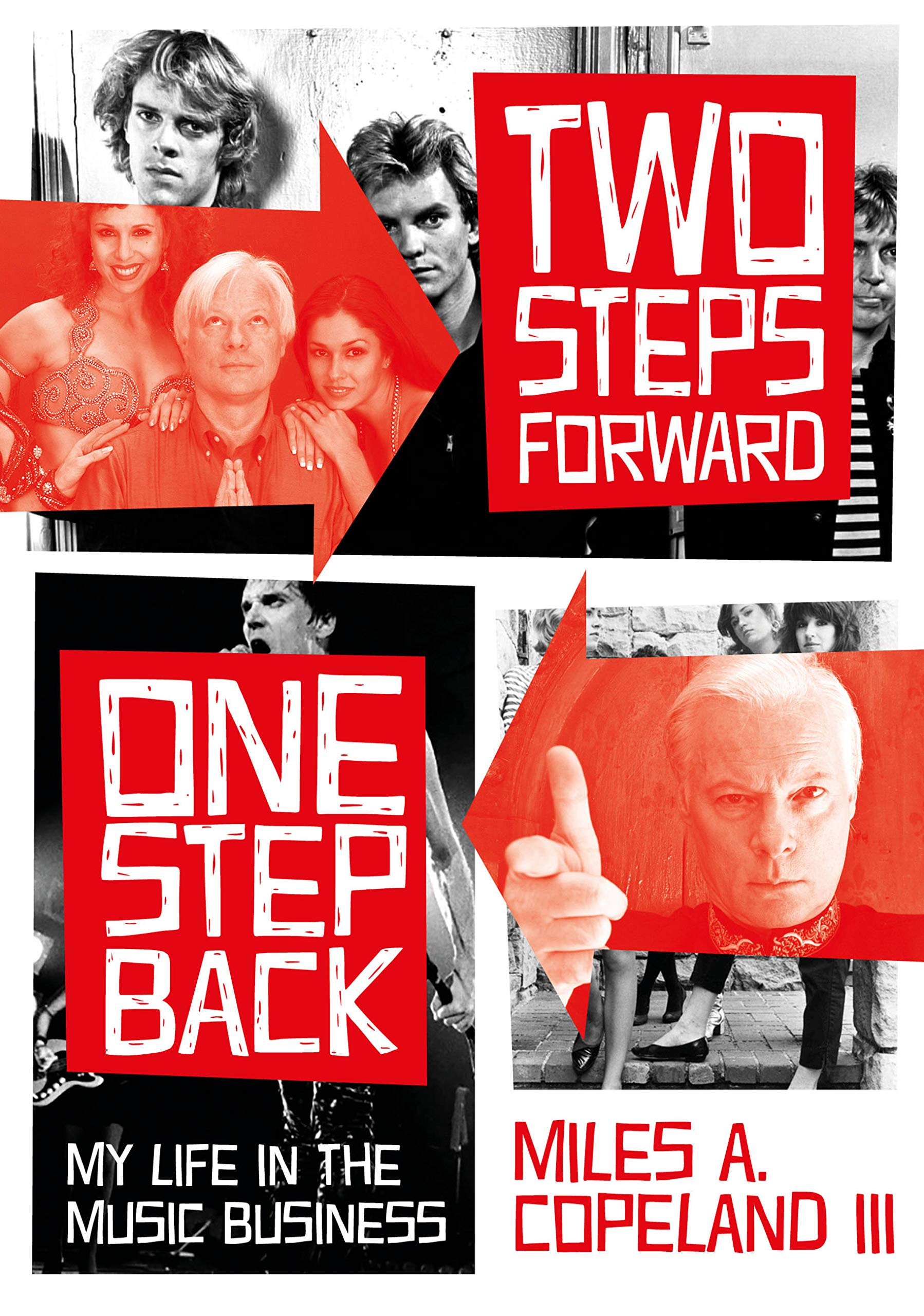 Miles A. Copeland III's 'Two Steps Forward, One Step Back'