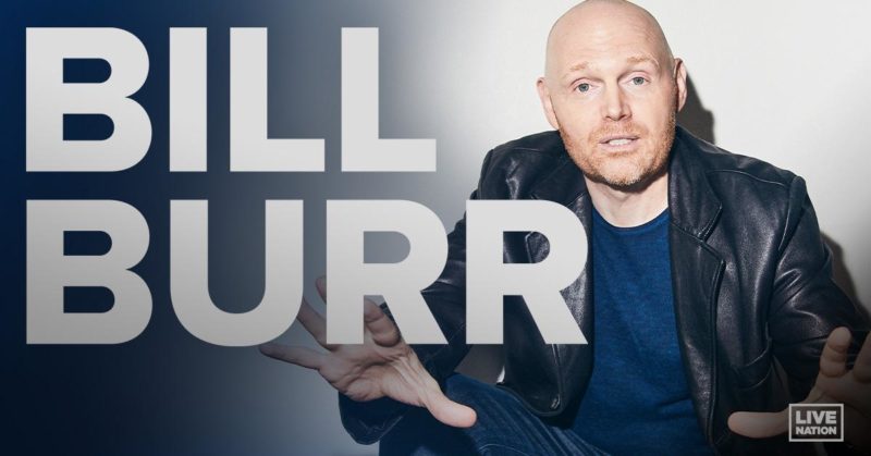 Bill Burr - U.S. Tour 2021 dates