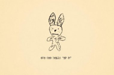 Goo Goo Dolls Announce Surprise Extended Play “EP 21”