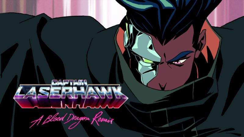 Adi Shankar's Captain Laserhawk: A Blood Dragon Remix