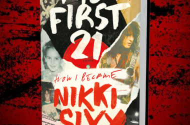 Nikki Sixx - The First 21: A Memoir