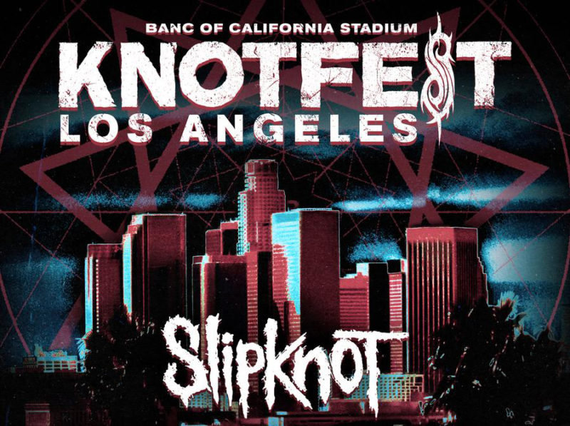 Knotfest Los Angeles