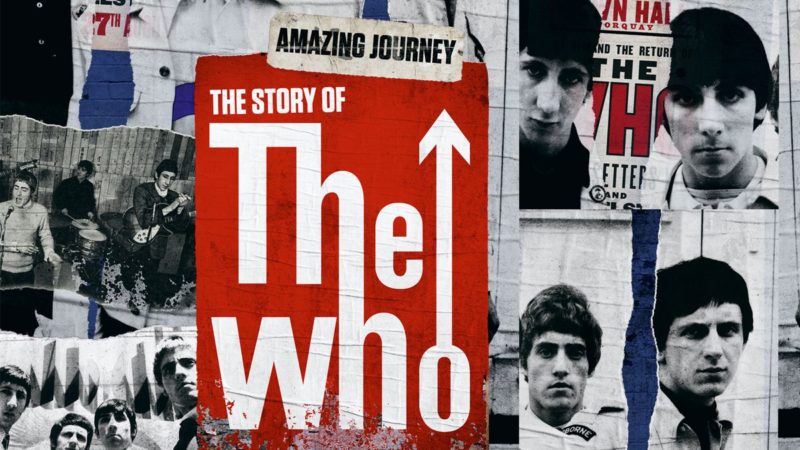 Amazing Journey: The Story of The Who