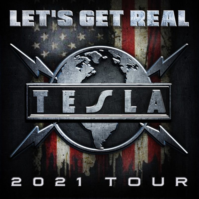 TESLA - LET'S GET REAL TOUR 2021