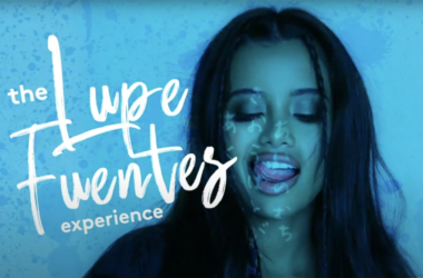 The Lupe Fuentes Experience