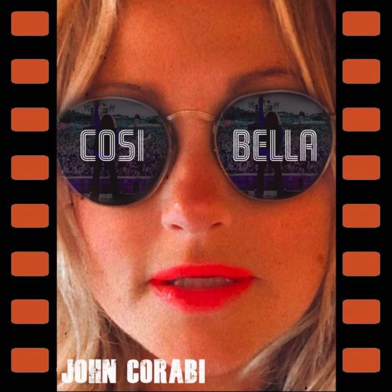 John Crab - “Cosi Bella (So Beautiful)”