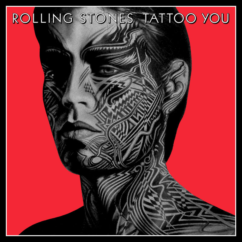Rolling Stones - Tattoo You (40th Anniversary)