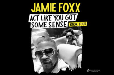 Jamie Foxx - Act Like You Got Some Sense