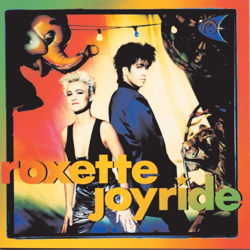 Roxette Joyride 30th Anniversary Edition