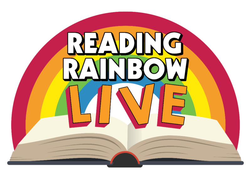 Reading Rainbow Live