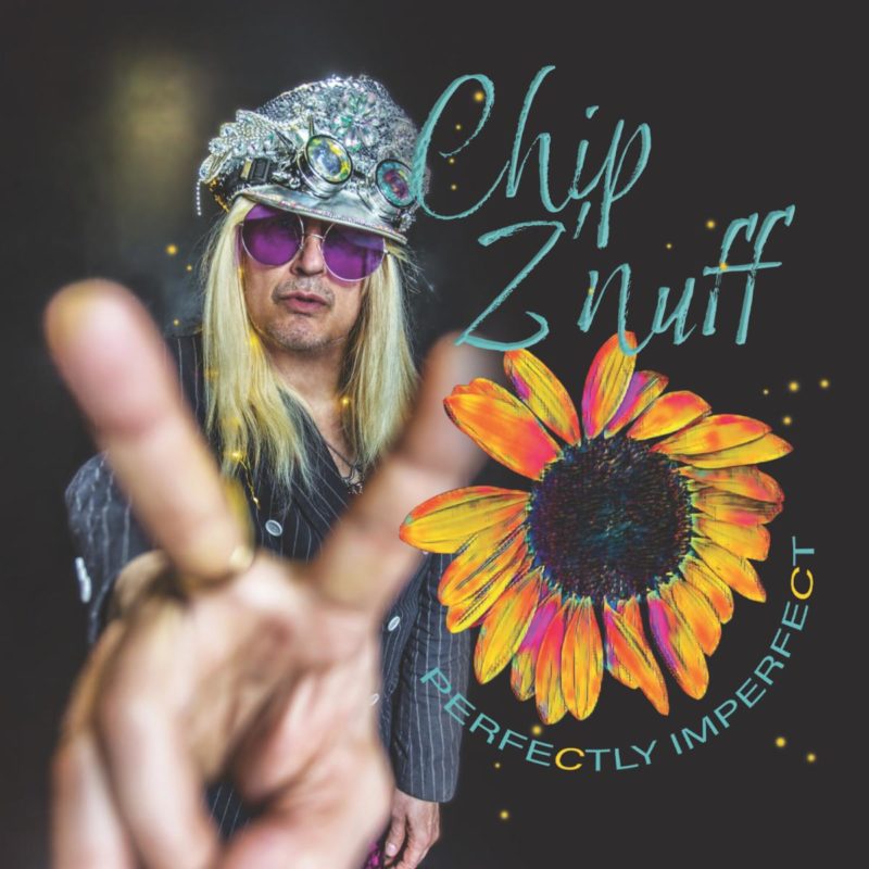 Chip Z'Nuff - 'Perfectly Imperfect'