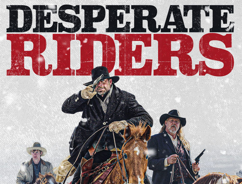 DESPERATE RIDERS