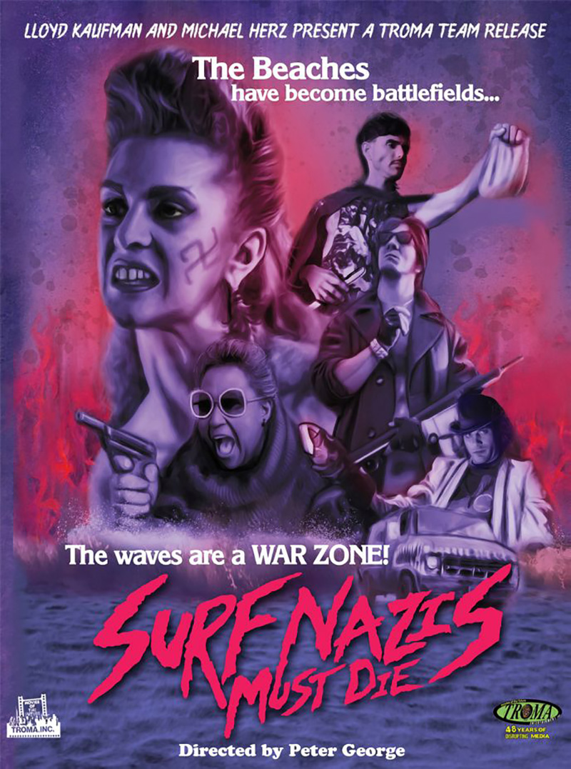 Surf Nazis Must Die