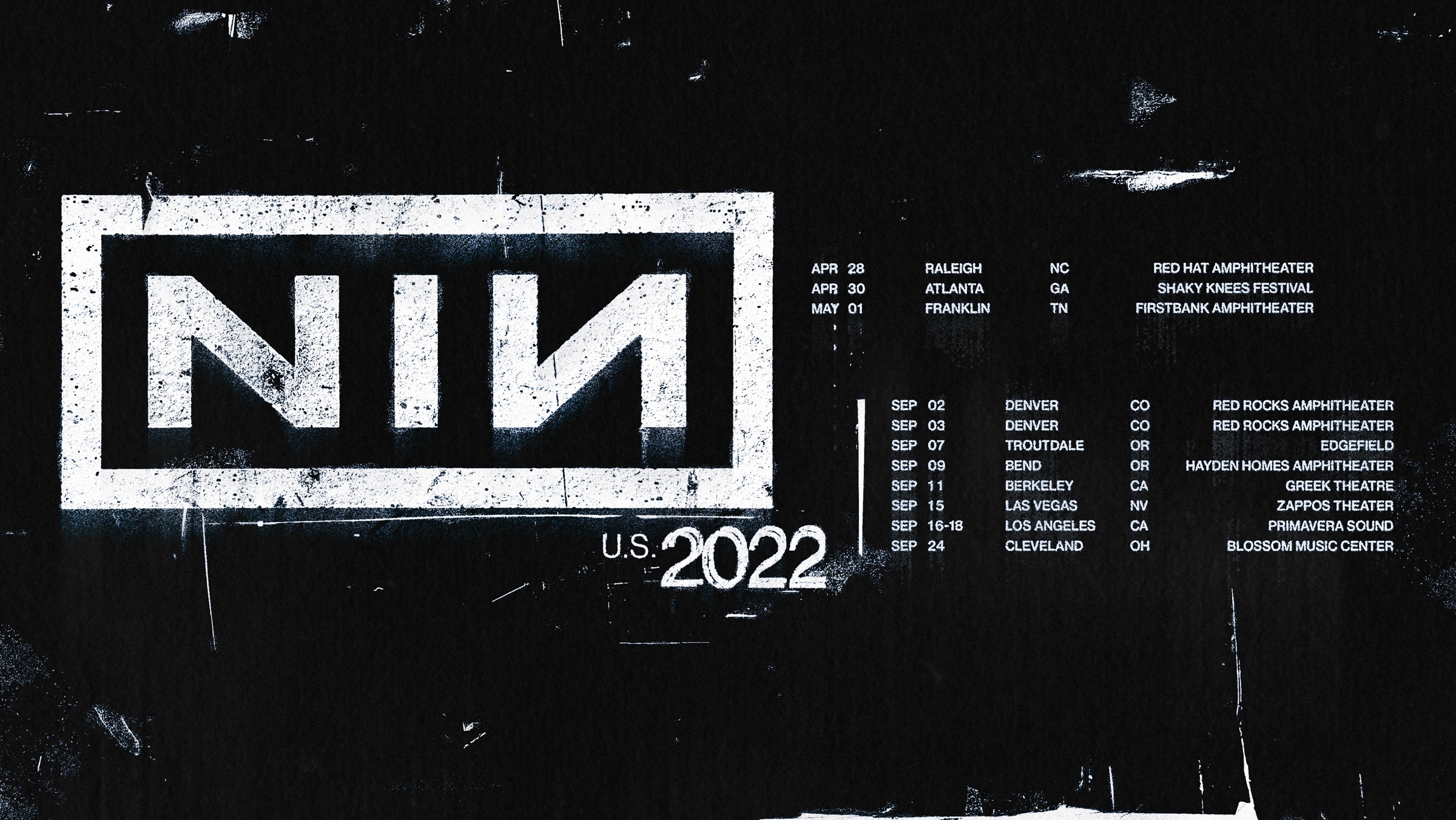 NINE INCH NAILS 2022 TOUR DATES