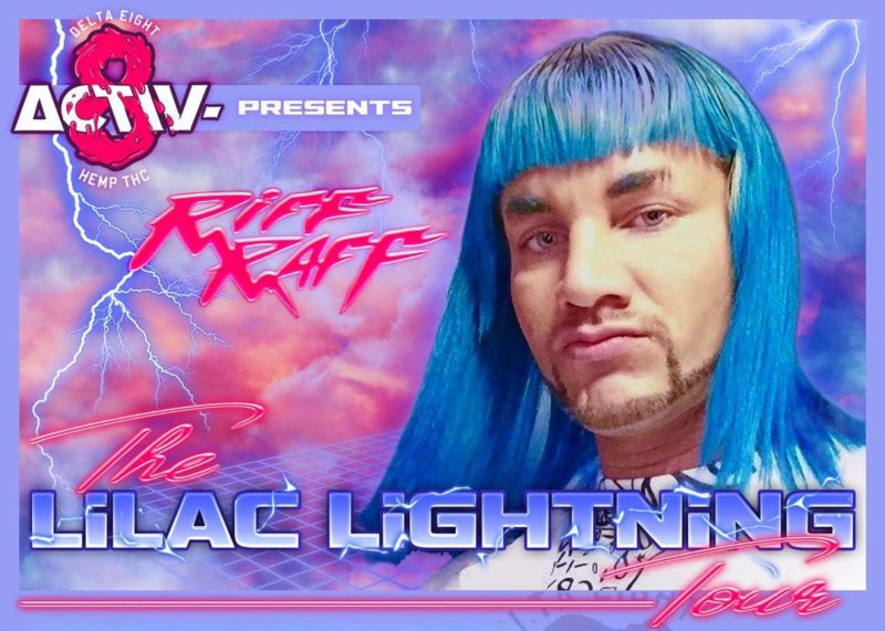 Riff Raff - Lilac Lightning Tour