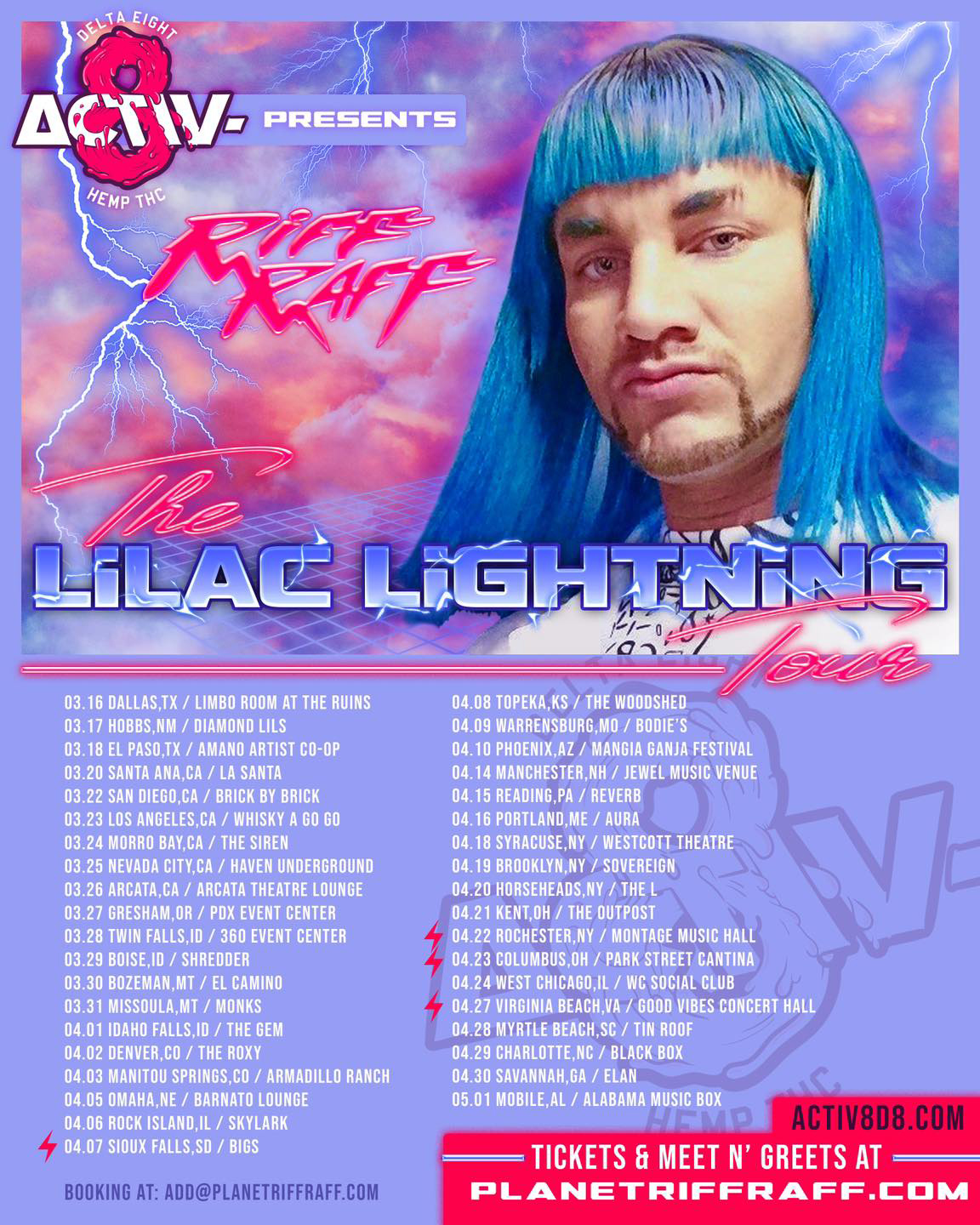 Riff Raff - Lilac Lightning Tour