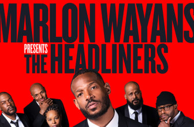 MARLON WAYANS PRESENTS: THE HEADLINERS